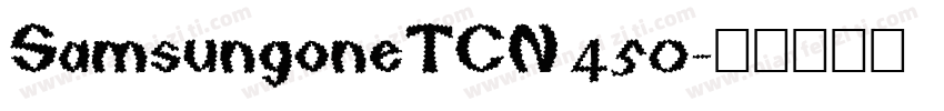 SamsungoneTCN 450字体转换